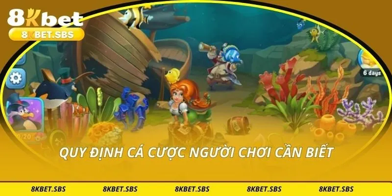Quy định cá cược người chơi cần biết