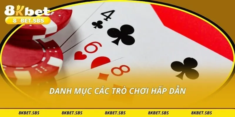 Danh mục các trò chơi hấp dẫn