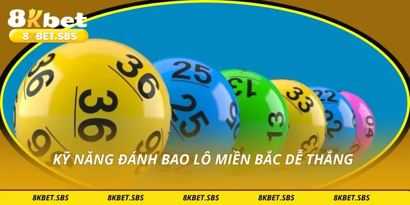 Kỹ năng đánh bao lô miền bắc dễ thắng