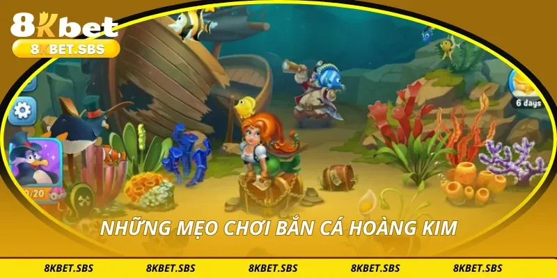 Những mẹo chơi bắn cá hoàng kim