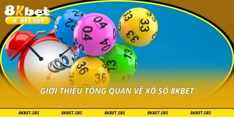 Giới thiệu tổng quan về xổ số 8KBET